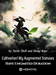 Cultivation! My Augmented Statuses Have Unlimited Duration – Complete Guide & Review