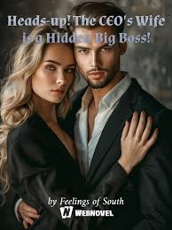 Heads-up! The CEO's Wife is a Hidden Big Boss! – Complete Guide & Review