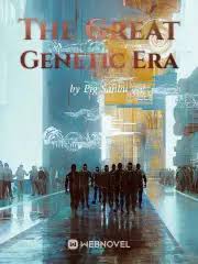 The Great Genetic Era – Complete Guide & Review